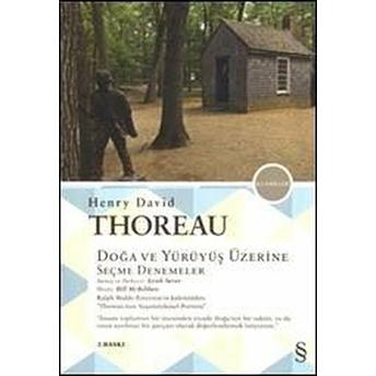 Doğa Ve Yürüyüş Üzerine Seçme Denemeler Henry David Thoreau