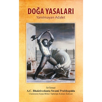 Doğa Yasaları A. C. Bhaktivedanta Swami Prabhupada