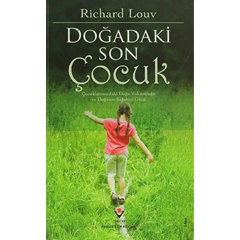 Doğadaki Son Çocuk Ciltli Richard Louv