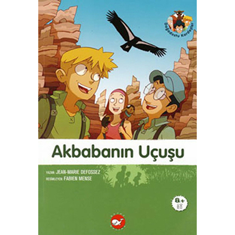 Doğadostu Kardeşler 04 - Akbabanın Uçuşu Jean-Marie Defossez