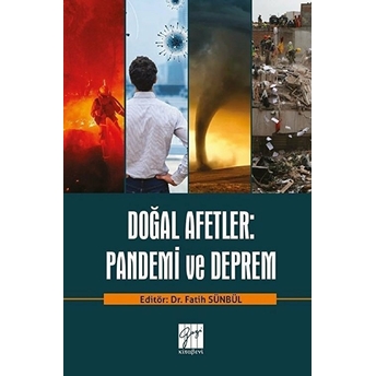 Doğal Afetler: Pandemi Ve Deprem Fatih Sünbül