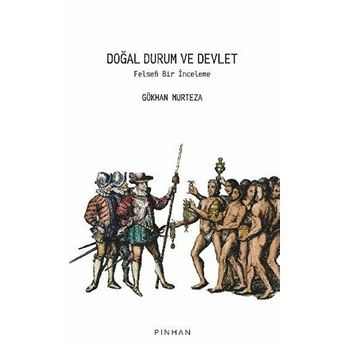 Doğal Durum Ve Devlet Gökhan Murteza