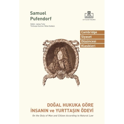 Doğal Hukuka Göre Insanın Ve Yurttaşın Ödevi Samuel Pufendorf