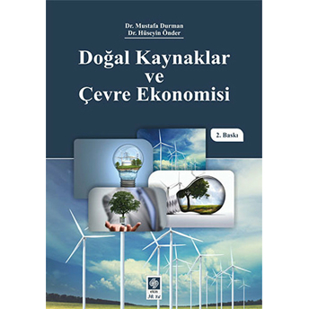 Doğal Kaynaklar Ve Çevre Ekonomisi Mustafa Duman - Hüseyin Önder