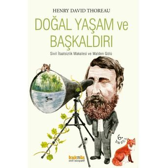 Doğal Yaşam Ve Başkaldırı Henry David Thoreau