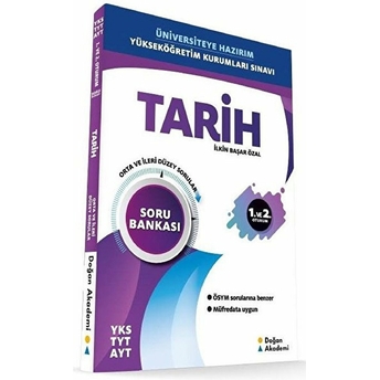 Doğan Akademi Yks Tyt-Ayt Tarih Soru Bankası Orta-Ileri Düzey (Yeni) Ilkin Başar Özal