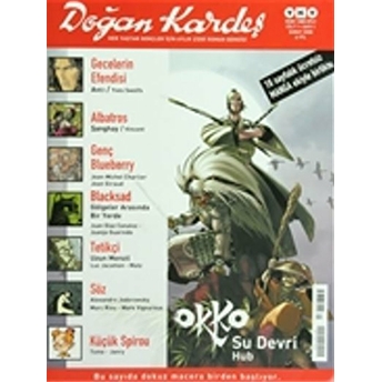 Doğan Kardeş Sayı: 1 Cilt:1 Şubat 2008 Kolektif