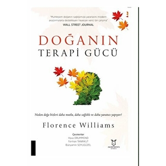 Doğanın Terapi Gücü Florence Williams