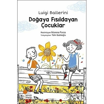 Doğaya Fısıldayan Çocuklar Luigi Ballerini