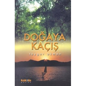 Doğaya Kaçış