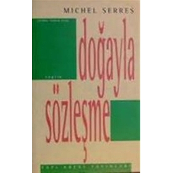 Doğayla Sözleşme Michel Serres