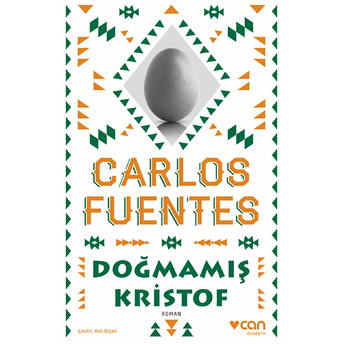 Doğmamış Kristof Carlos Fuentes