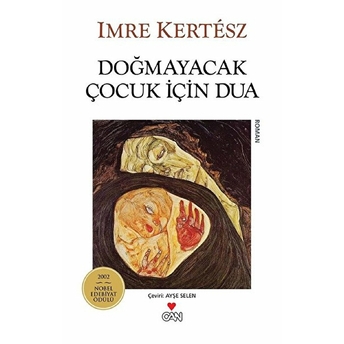 Doğmayacak Çocuk Için Dua Imre Kertesz