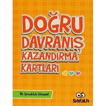 Doğru Davranış Kazandırma Kartları Kolektif