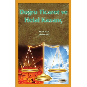 Doğru Ticaret Ve Helal Kazanç