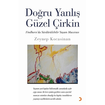 Doğru Yanlış Güzel Çirkin-Zeynep Kocasinan