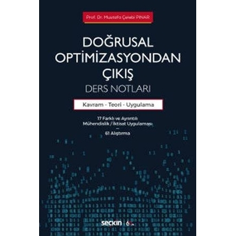 Doğrusal Optimizasyondan Çıkış: Ders Notları Mustafa Çelebi Pınar