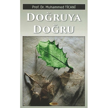 Doğruya Doğru Muhammed Ticani