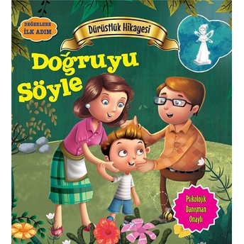 Doğruyu Söyle - Değerlere Ilk Adım Tapasi De