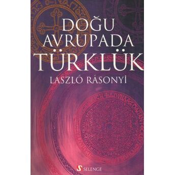 Doğu Avrupada Türklük Laszlo Rasonyi