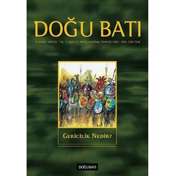 Doğu Batı Dergisi Sayı:03 Gericilik Nedir?