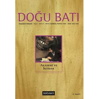 Doğu Batı Dergisi Sayı:07 Akademi Ve Iktidar