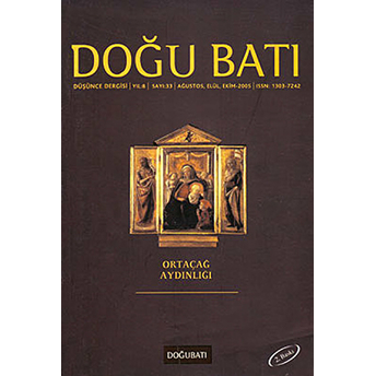 Doğu Batı Dergisi Sayı:33 Ortaçağ Aydınlığı-Kolektif