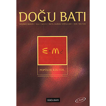 Doğu Batı Düşünce Dergisi Sayı: 15 Popüler Kültür