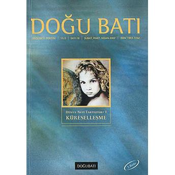 Doğu Batı Düşünce Dergisi Sayı: 18 Küreselleşme