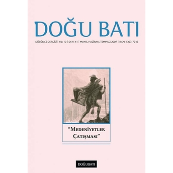 Doğu Batı Düşünce Dergisi Sayı: 41 