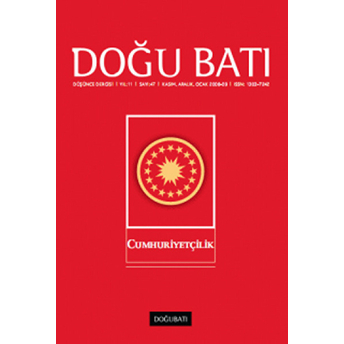 Doğu Batı Düşünce Dergisi Sayı: 47 Cumhuriyetçilik