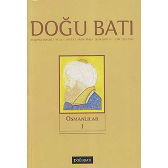 Doğu Batı Düşünce Dergisi Sayı: 51 Osmanlılar 1