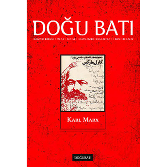 Doğu Batı Düşünce Dergisi Sayı: 55 Karl Marx