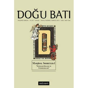 Doğu Batı Düşünce Dergisi Sayı: 65 Marjinal Sohbetler 1 