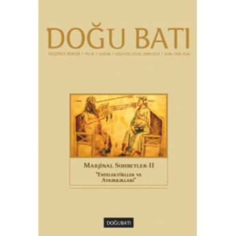 Doğu Batı Düşünce Dergisi Sayı: 66 Marjinal Sohbetler 2 