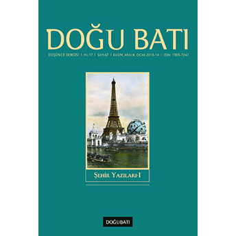 Doğu Batı Düşünce Dergisi Sayı: 67 Şehir Yazıları 1