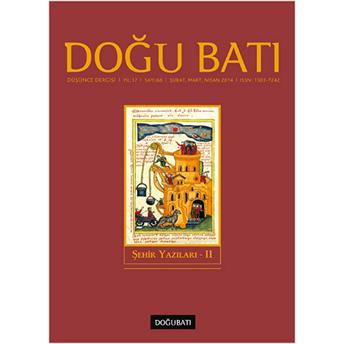 Doğu Batı Düşünce Dergisi Sayı: 68 Şehir Yazıları 2