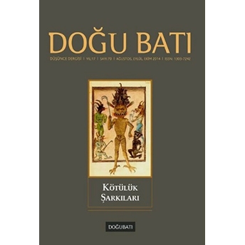 Doğu Batı Düşünce Dergisi Sayı: 70 - Kötülük Şarkıları