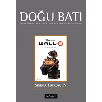 Doğu Batı Düşünce Dergisi Sayı : 75 Sinema Tutkusu 4