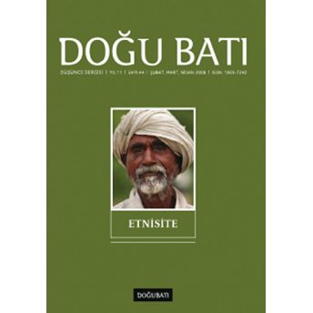 Doğu Batı Düşünce Dergisi Yıl: 11 Sayı: 44 - Etnisite Kolektif