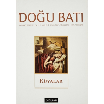 Doğu Batı Düşünce Dergisi Yıl: 19 Sayı: 76 - Rüyalar Kolektif