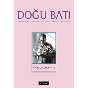 Doğu Batı Düşünce Dergisi Yıl: 23 Sayı: 93 - Varoluşçuluk - 2 Kolektif