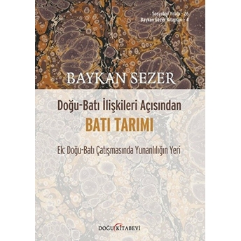 Doğu - Batı Ilişkileri Açısından Batı Tarımı