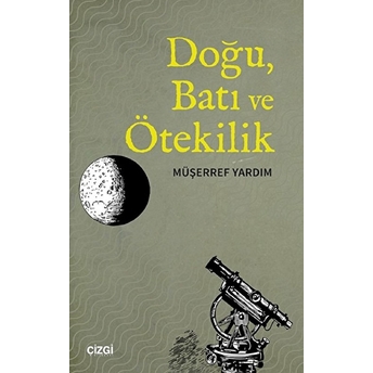 Doğu, Batı Ve Ötekilik Kolektif