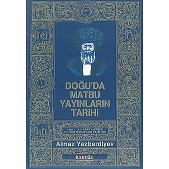 Doğu’da Matbu Yayınların Tarihi