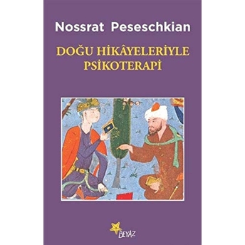 Doğu Hikayeleriyle Psikoterapi