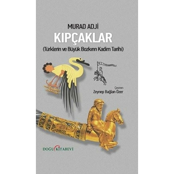 Doğu Kitabevi Kıpçaklar - Murad Adji