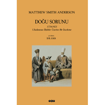 Doğu Sorunu Matthew Smith Anderson