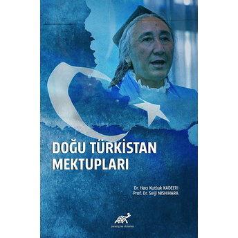 Doğu Türkistan Mektupları Ciltli Hacı Kutluk Kadeeri