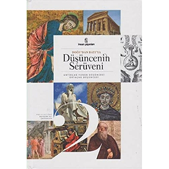 Doğu'Dan Batı'Ya Düşüncenin Serüveni Cilt: 2 Ciltli Kolektif